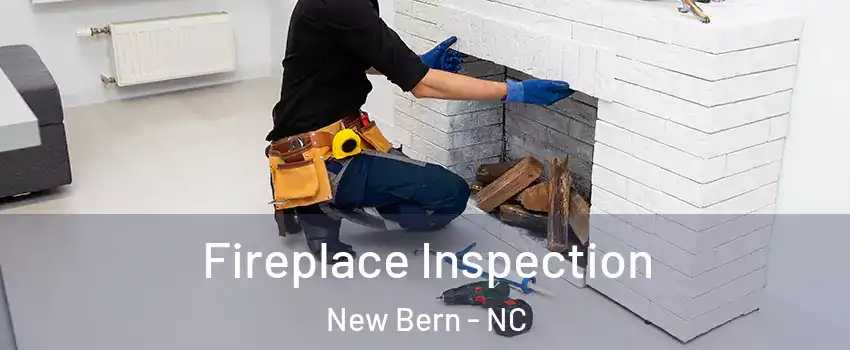 Fireplace Inspection New Bern - NC