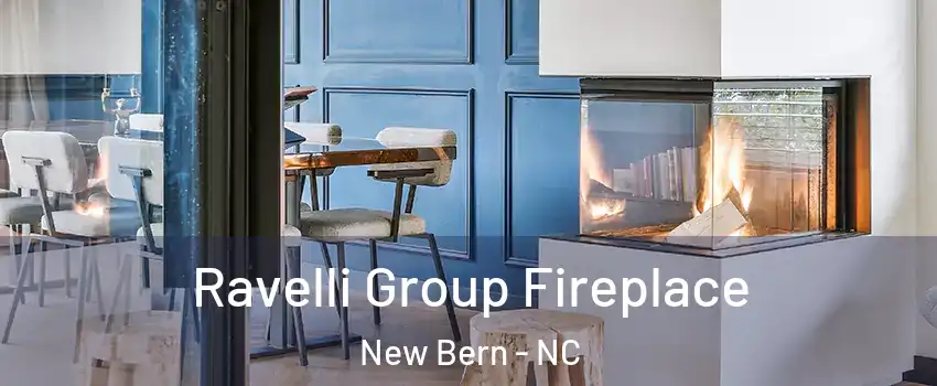  Ravelli Group Fireplace New Bern - NC