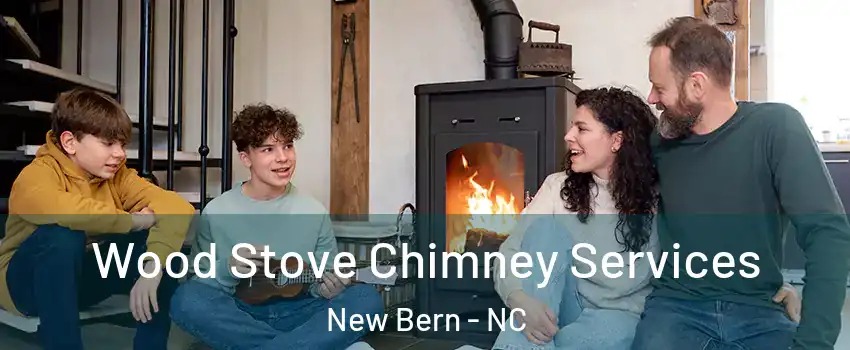 Wood Stove Chimney Services New Bern - NC